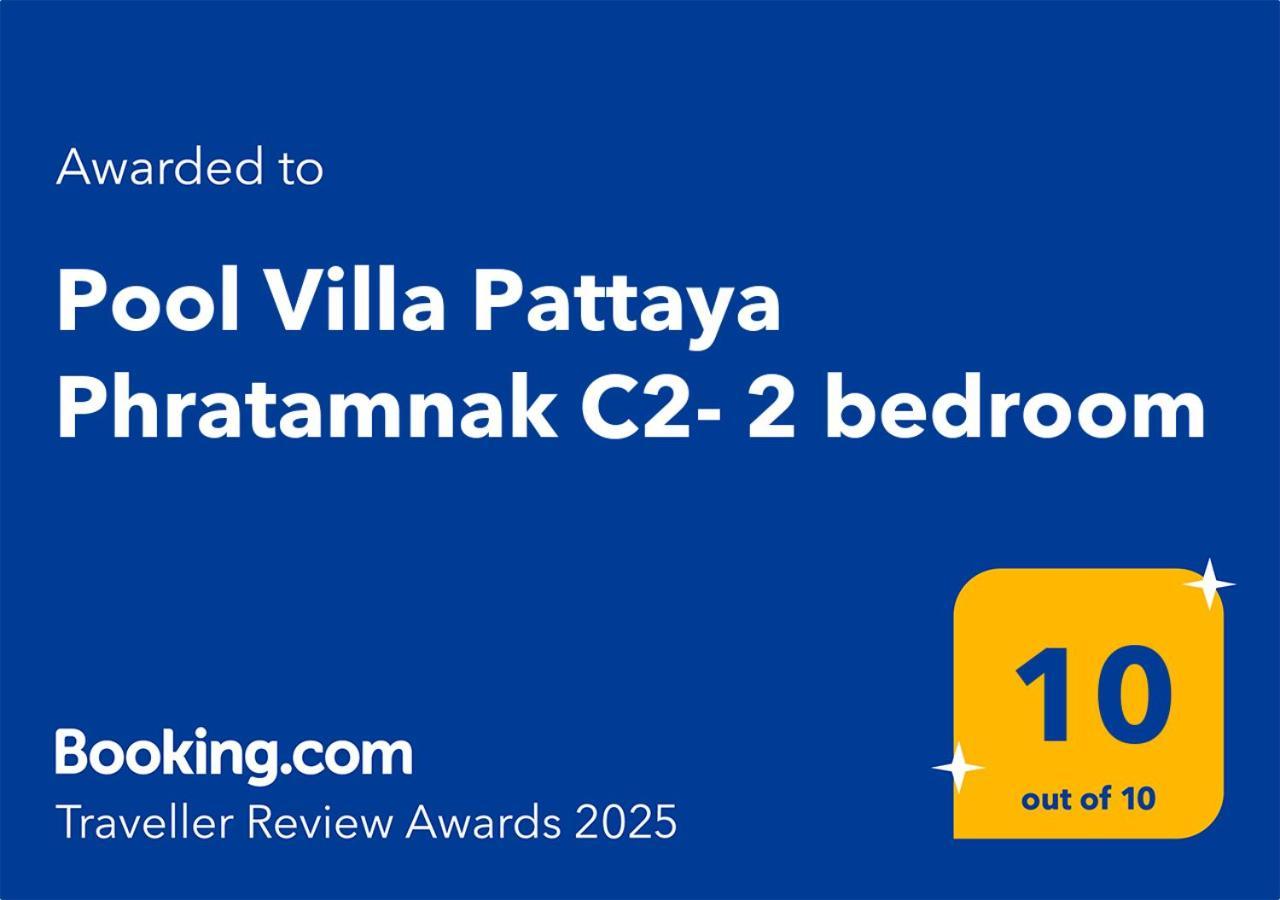 Pool Villa Pattaya Phratamnak C2- 2 Bedroom หาดจอมเทียน ภายนอก รูปภาพ